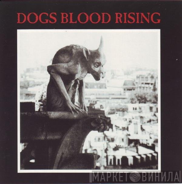 Current 93  - Dogs Blood Rising