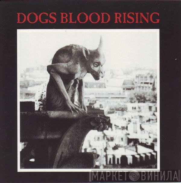 Current 93  - Dogs Blood Rising