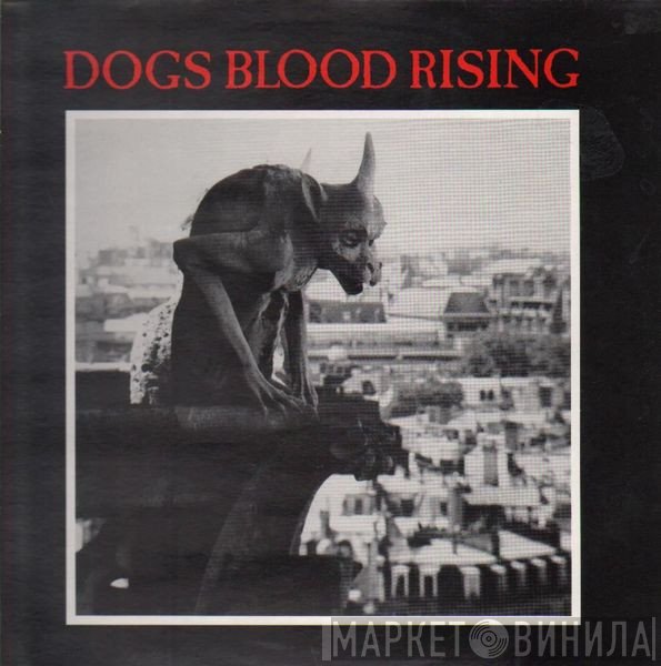 Current 93  - Dogs Blood Rising