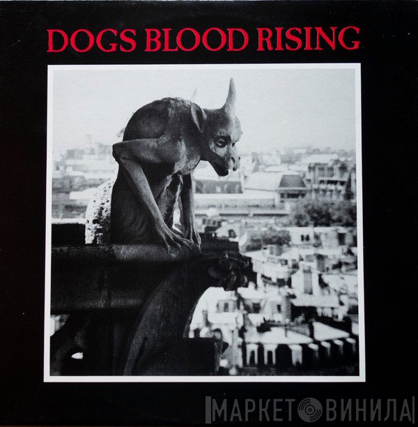 Current 93  - Dogs Blood Rising