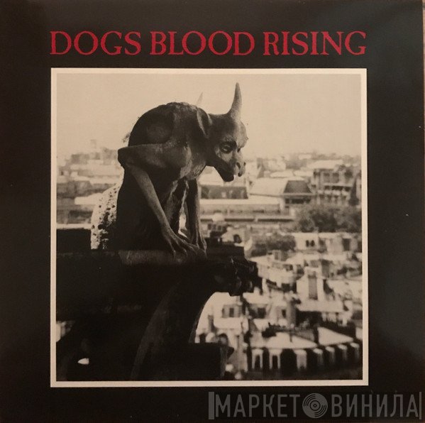 Current 93  - Dogs Blood Rising