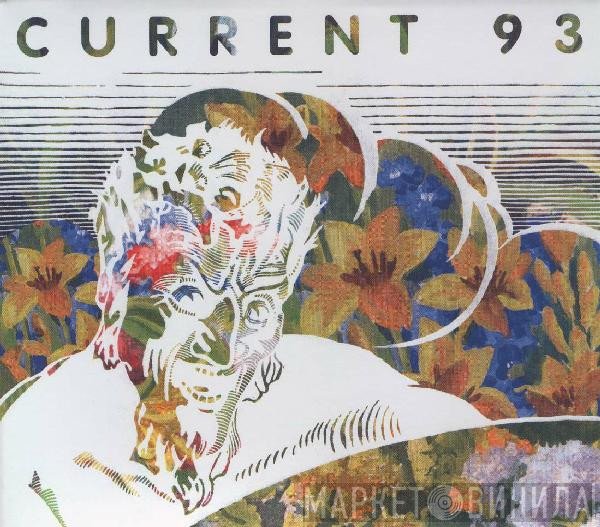 Current 93  - SixSixSix: SickSickSick