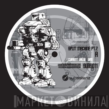 Current Value / Dean Rodell  - Split Machine Pt. 2
