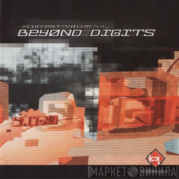 Current Value  - Beyond Digits