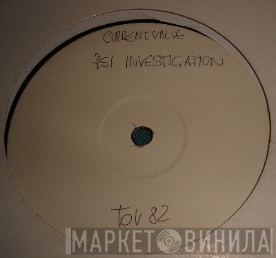 Current Value - PSI Investigation / Mind Bullet