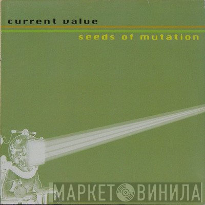 Current Value  - Seeds Of Mutation
