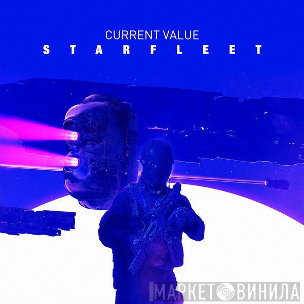 Current Value  - Starfleet