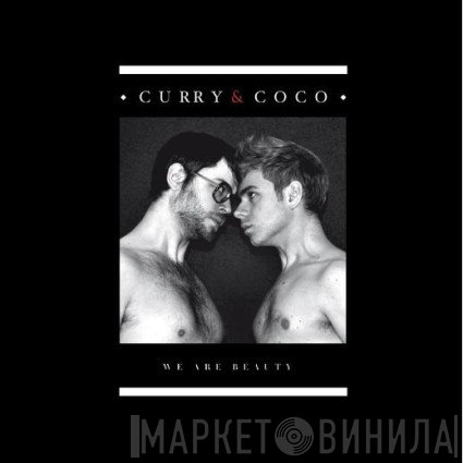Curry & Coco - We Are Beauty