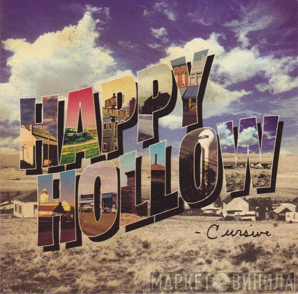 Cursive - Happy Hollow