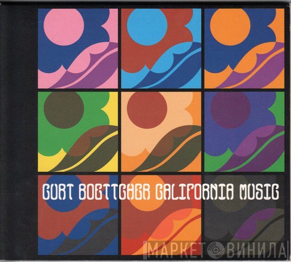 Curt Boettcher  - California Music