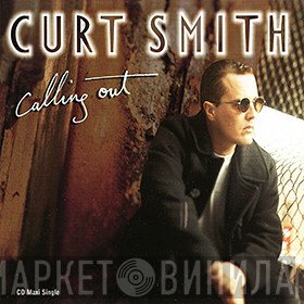 Curt Smith - Calling Out