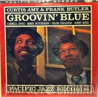 Curtis Amy & Frank Butler  - Groovin' Blue