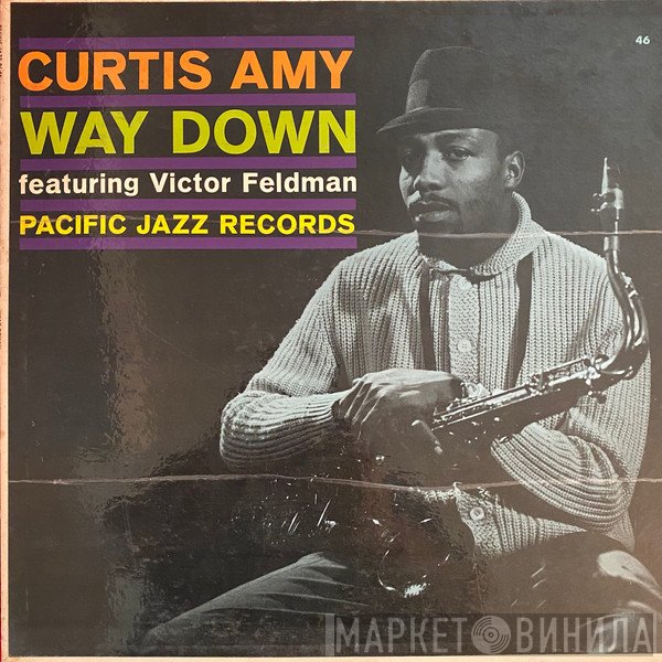 Curtis Amy Featuring Victor Feldman  - Way Down