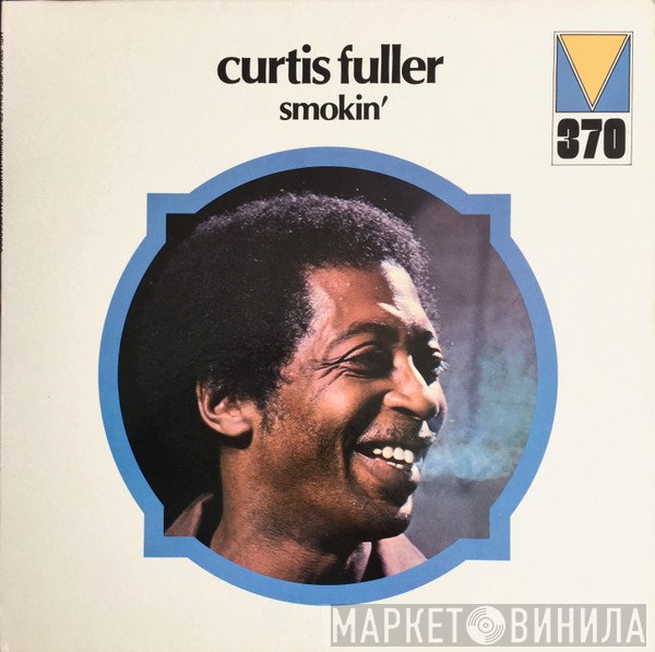 Curtis Fuller  - Smokin'