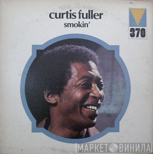 Curtis Fuller  - Smokin