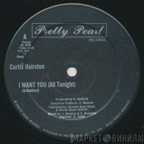 Curtis Hairston - I Want You (All Tonight)