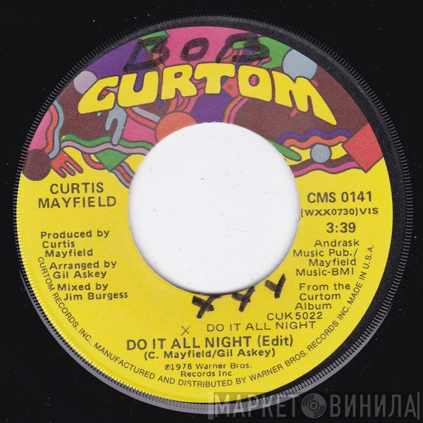 Curtis Mayfield - Do It All Night / Party, Party