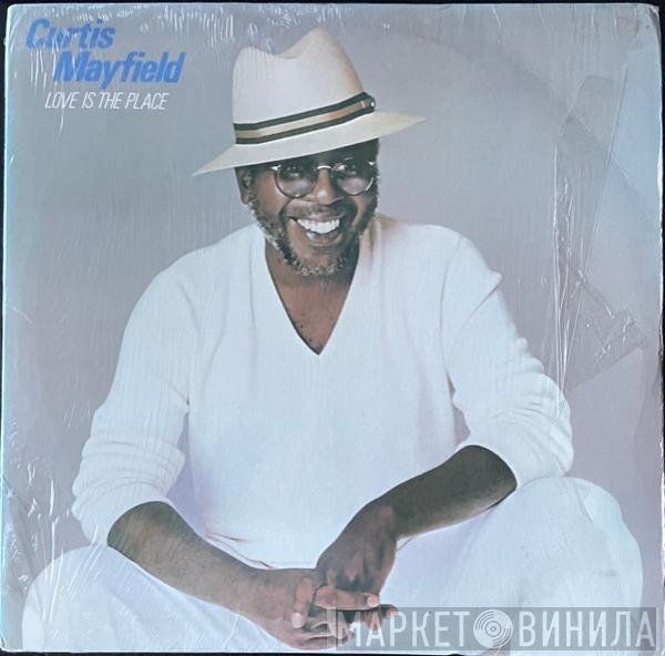 Curtis Mayfield - Love Is The Place