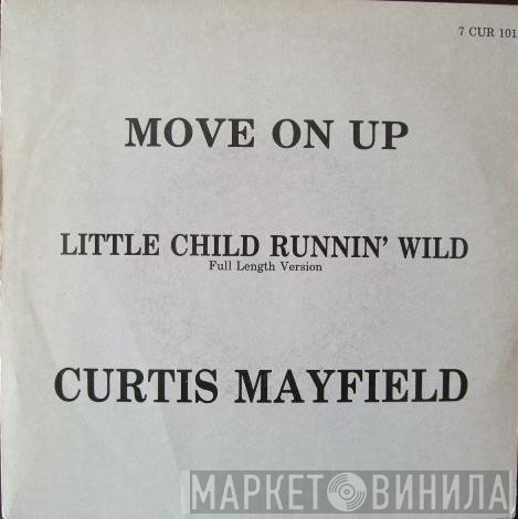 Curtis Mayfield - Move On Up