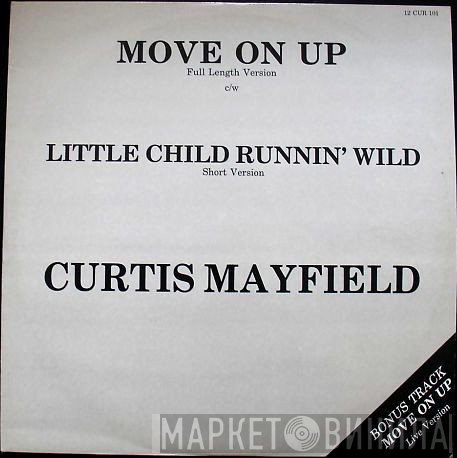 Curtis Mayfield - Move On Up