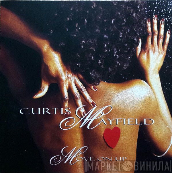 Curtis Mayfield - Move On Up