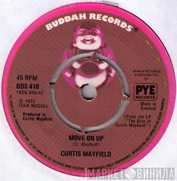 Curtis Mayfield  - Move On Up