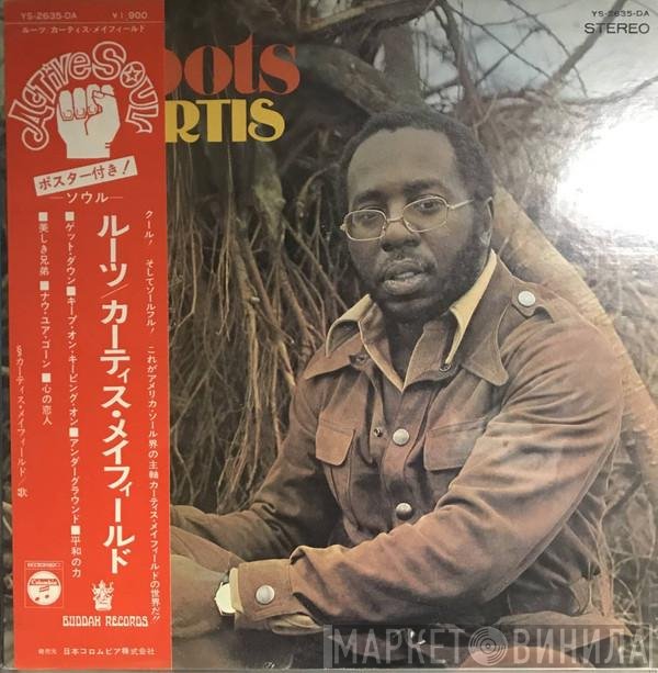 Curtis Mayfield  - Roots
