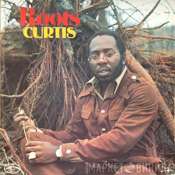 Curtis Mayfield  - Roots