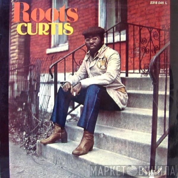 Curtis Mayfield  - Roots