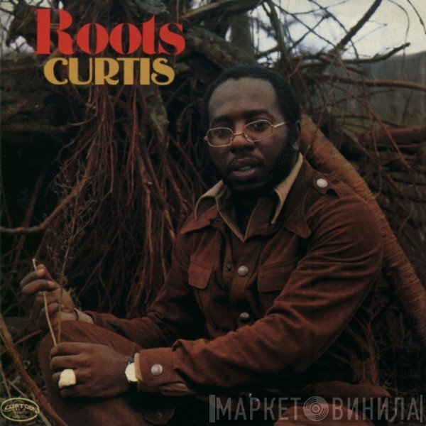 Curtis Mayfield  - Roots