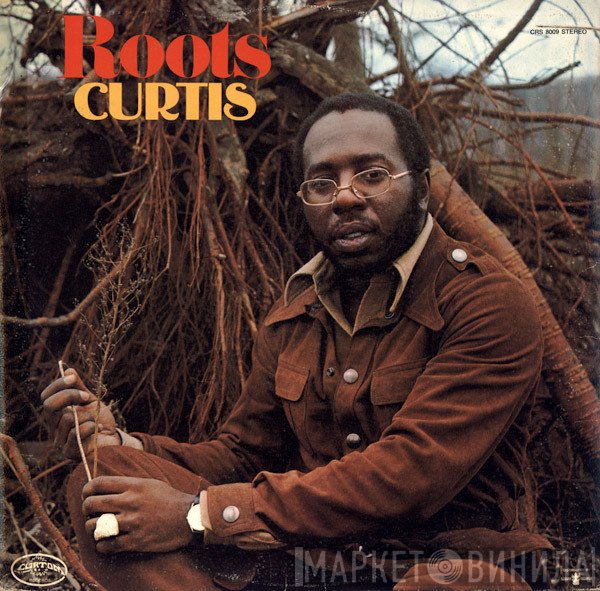Curtis Mayfield  - Roots