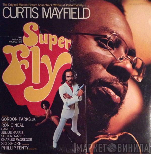 Curtis Mayfield - Super Fly (The Original Motion Picture Soundtrack)