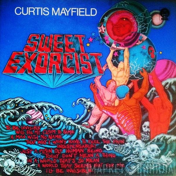 Curtis Mayfield - Sweet Exorcist