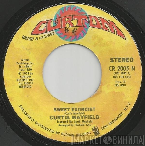 Curtis Mayfield  - Sweet Exorcist