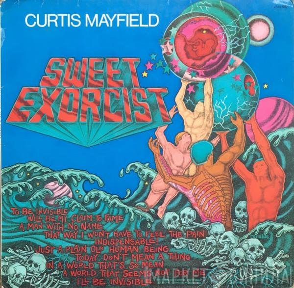 Curtis Mayfield - Sweet Exorcist