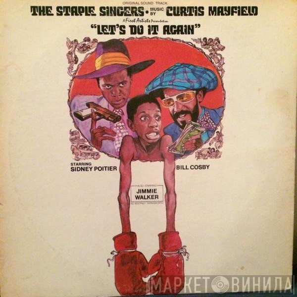 Curtis Mayfield, The Staple Singers - Let's Do It Again (Original Soundtrack)