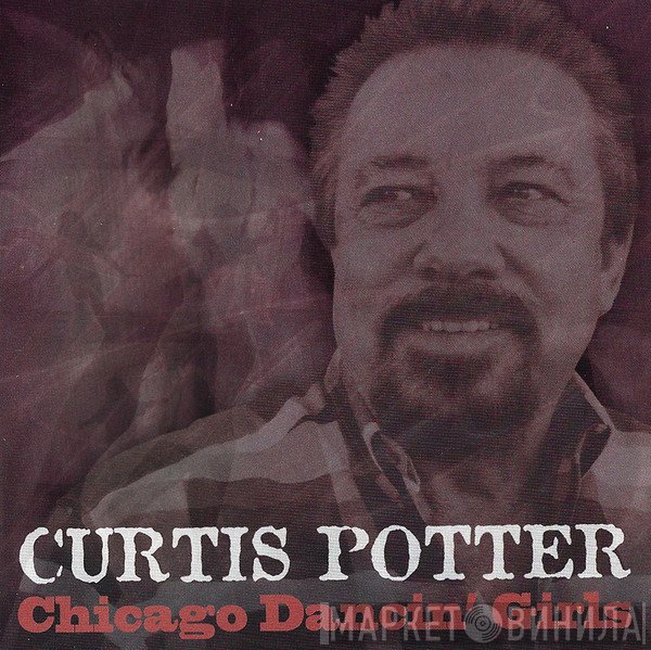 Curtis Potter - Chicago Dancin' Girls