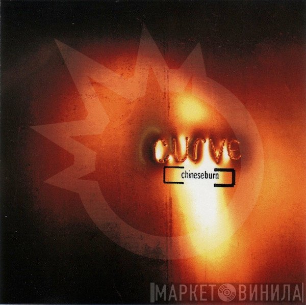 Curve  - Chinese Burn