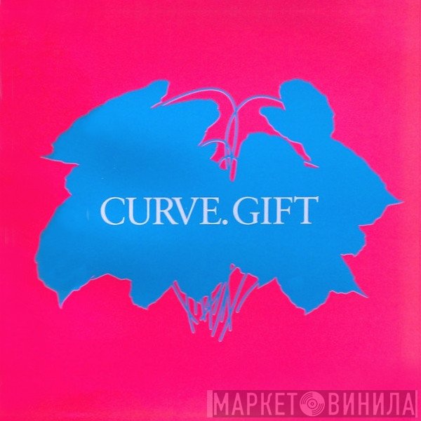 Curve  - Gift