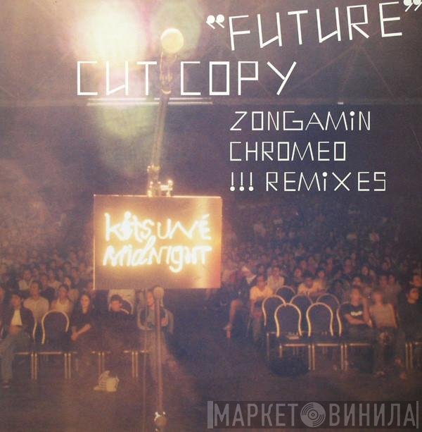 Cut Copy  - Future