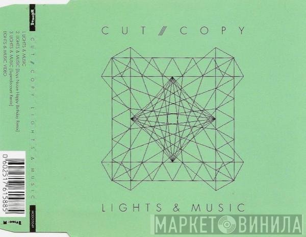 Cut Copy  - Lights & Music