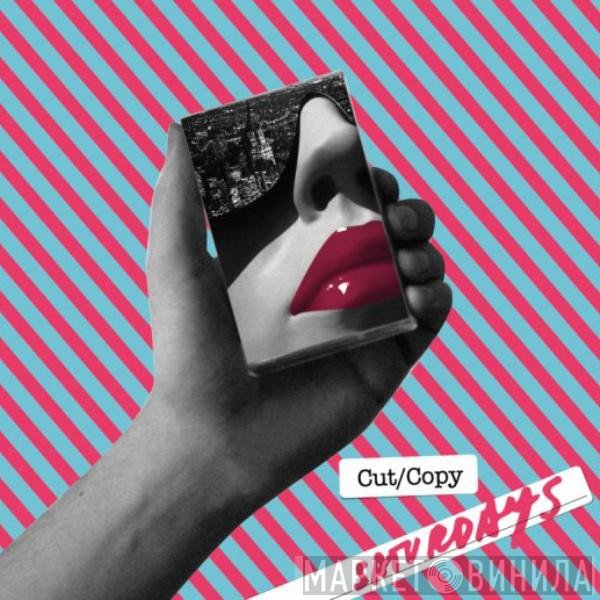 Cut Copy  - Saturdays