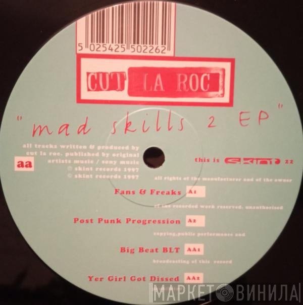 Cut La Roc - Mad Skills 2 EP