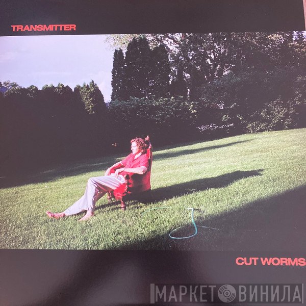 Cut Worms - Transmitter