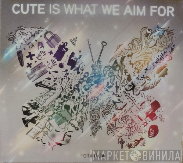 Cute Is What We Aim For  - Rotation