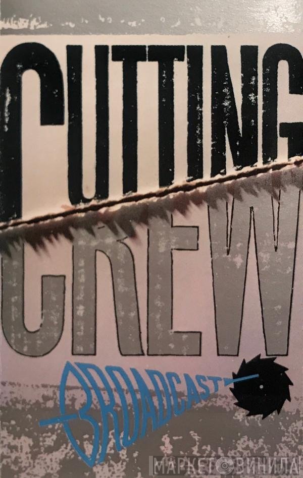 Cutting Crew  - Broadcast