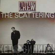Cutting Crew - The Scattering