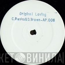 Cutty Ranks, Dennis Brown - Original Loving / Can't Let You Go