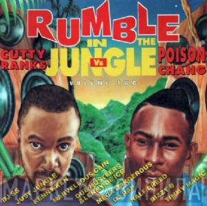 Cutty Ranks / Poison Chang  - Rumble In The Jungle Volume Two