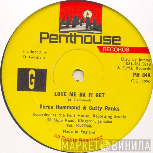 Cutty Ranks, Beres Hammond - Love Me Have To Get